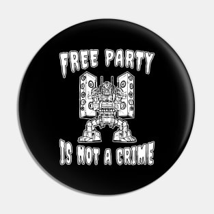 Mech Free Party Is Not A Crime! Pin