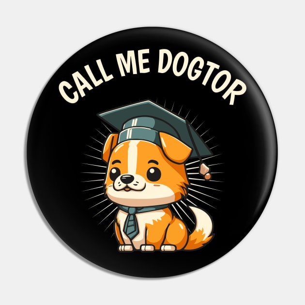 Cute Dog Funny Doctor Degree Doctoral Pin by Foxxy Merch