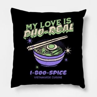 My Love is Pho-Real Pillow