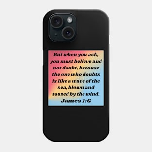 Bible Verse James 1:6 Phone Case