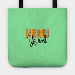 KNOW YOURSELF Tote