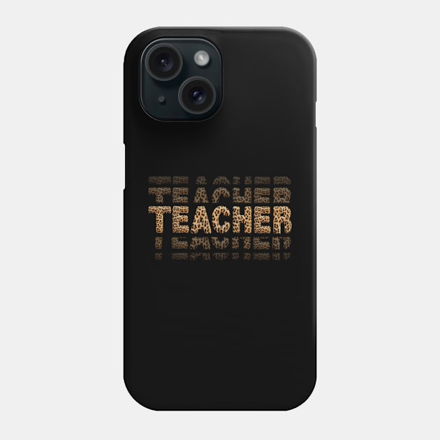 Leopard Back To School I'll Be There For You Teacher Phone Case by drag is art