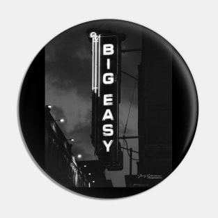 THE BIG EASY Pin