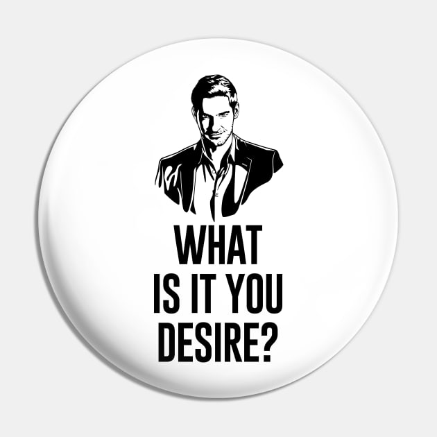 Lucifer Morningstar What Is It You Desire Pin by amalya