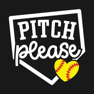 Pitch Please Softball Player Mom Cute Funny T-Shirt