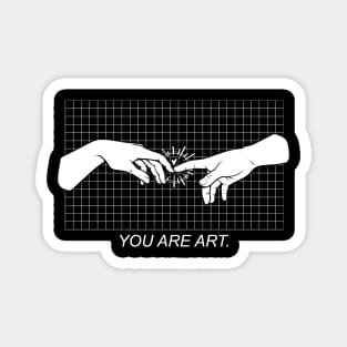 Your are Art Magnet