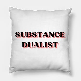 Substance Dualist Pillow