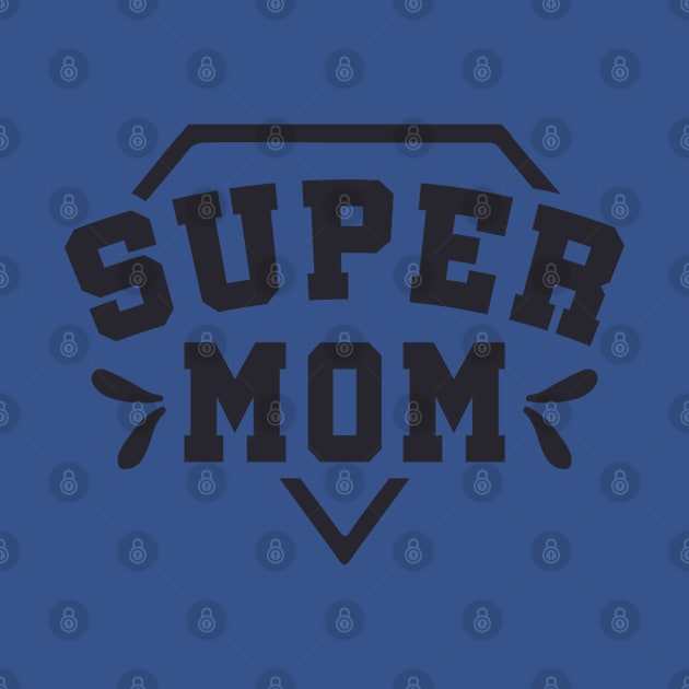 Super mom by holidaystore