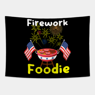 Firework Foodie: Grill, Flavors, and Fireworks for Independence Day - 4th of July Tapestry