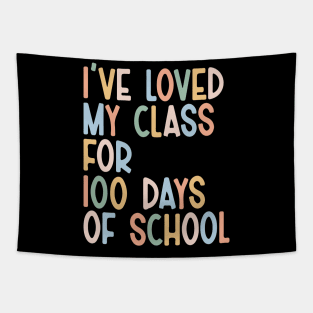 I've loved my class for100 days of school Tapestry