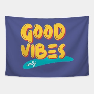 Good Vibes Only Tapestry