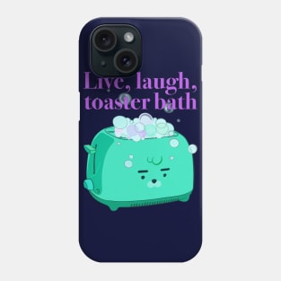 Retro inscription "Live, laugh, toaster bath" Phone Case