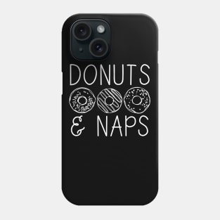 Donuts & Naps Phone Case