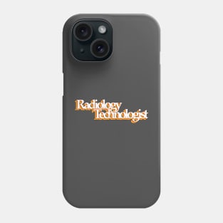 Radiology technologist - retro design Phone Case