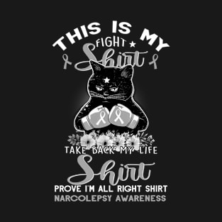 This Is My Fight Life Right NARCOLEPSY AWARENESS Cat T-Shirt