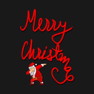 Merry Christmas - Dabbing Santa Claus. T-Shirt