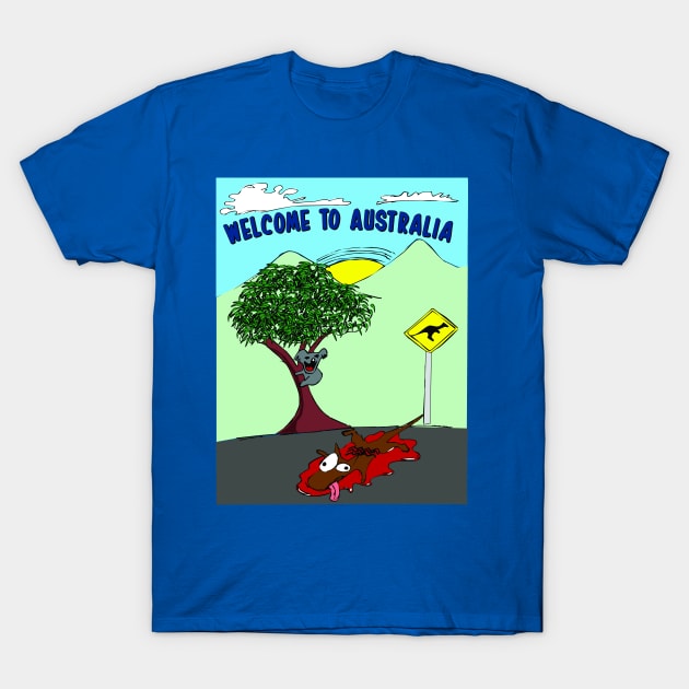 Welcome to Australia! Australia - T-Shirt TeePublic