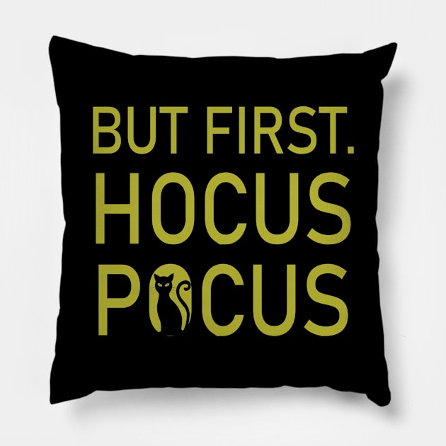 But First Hocus Pocus Pillow by theboonation8267