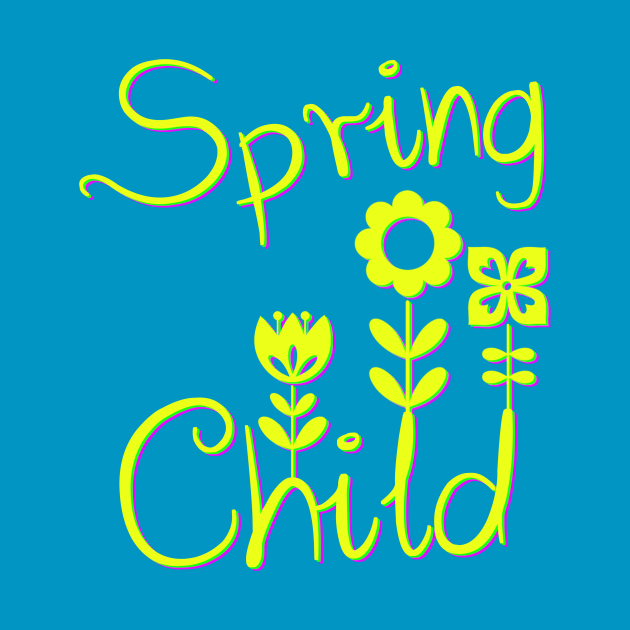 Spring child, season spring by SpassmitShirts