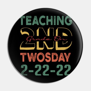 Teaching 2nd Grade On Twosday Funny 2-22-22 For Teacher Pin