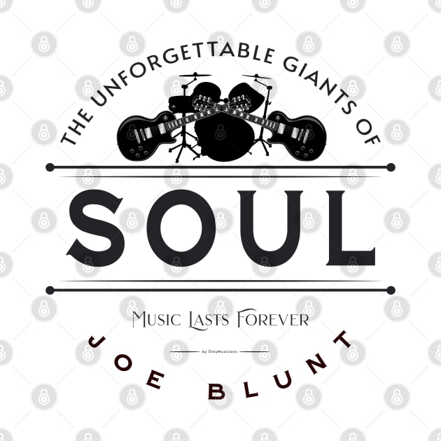 Joe Blunt Soul Music D15 by Onlymusicians