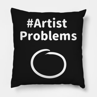 Artist problems 2 Pillow