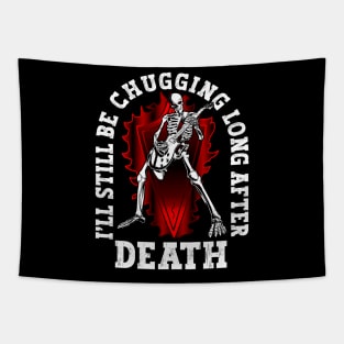 Still Be Chugging After Death Metal Music Fan Tapestry