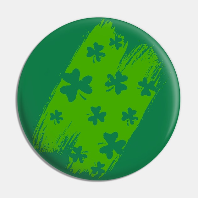 Shamrocks Brush Stroke St. Patricks Day Pin by xsylx