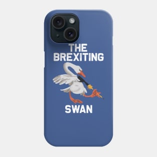 Brexiting Swan Phone Case