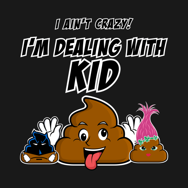 Poop Emoji - Mom Crazy @#@# by 2COOL Tees