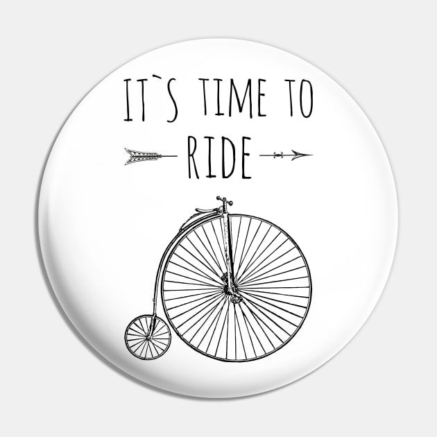 It`s tTime To Ride, Cycling themed tee Pin by FlyingWhale369
