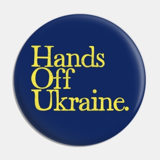 Hands Off Ukraine Pin