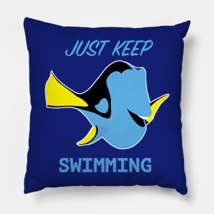 Just Keep Swimming - Dory Pillow