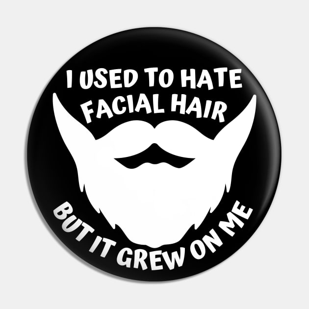 I used to hate facial hair but it grew on me Pin by Caregiverology