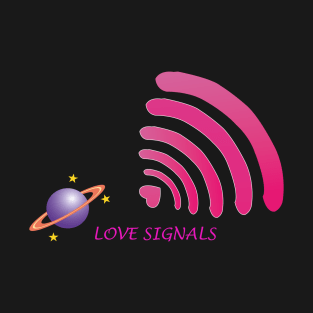 Love Signals T-Shirt