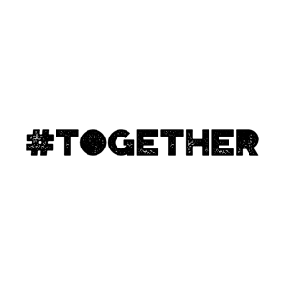 #Together T-Shirt