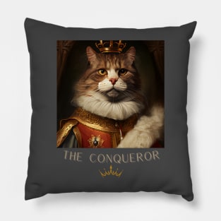 THE CONQUEROR CAT Pillow