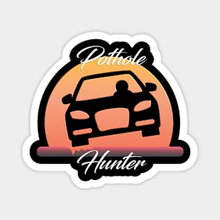 Pothole Hunter Magnet