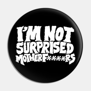 Nate Diaz // I’m Not Surprised Pop Art Style Pin