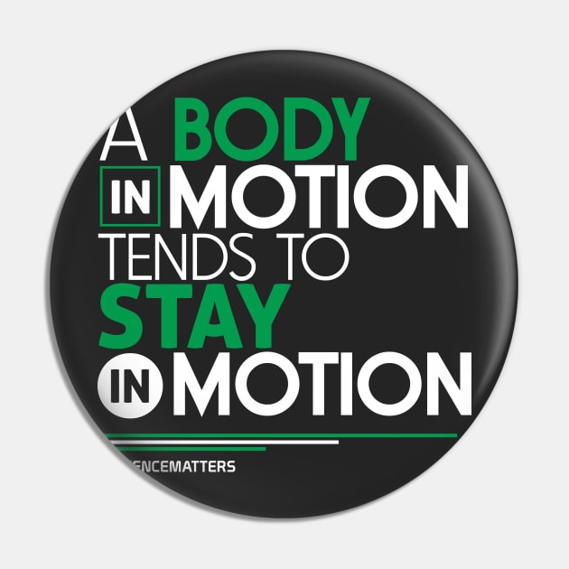 March for Science T-Shirt: A Body in Motion Pin by Boots