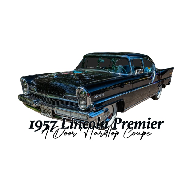 1957 Lincoln Premiere 4 Door Hardtop by Gestalt Imagery