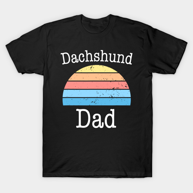 Discover Dachshund Dad Vintage Retro - Dachshund Dad - T-Shirt