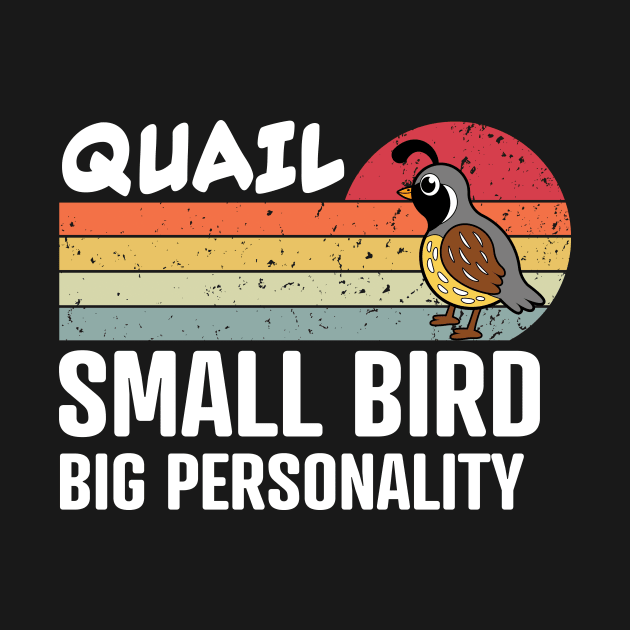 Quail Small Bird Big Personality by Lakeside Quail