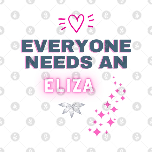 Eliza Name Design Everyone Needs An Eliza by Alihassan-Art