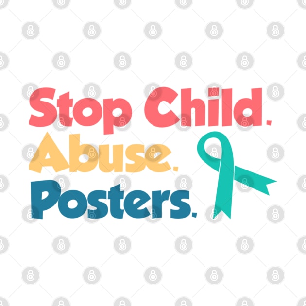 Stop Child Abuse Posters by YourSelf101