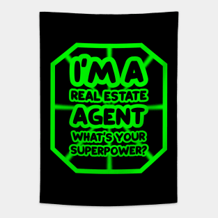 I'm a real estate agent, what's your superpower? Tapestry