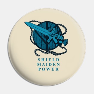 SHIELDMAIDEN POWER Pin