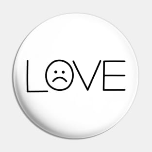 Sad love – Valentine’s Day special Pin