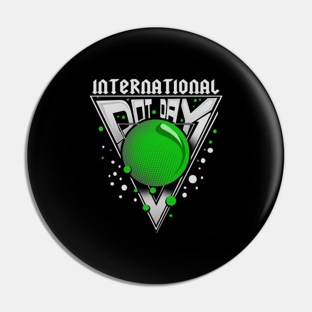 'Green Dot' Awesome International Dot Day Gift Pin by ourwackyhome