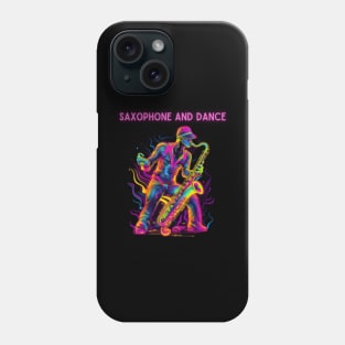 saxophone and dance, neon, saxophonist Phone Case